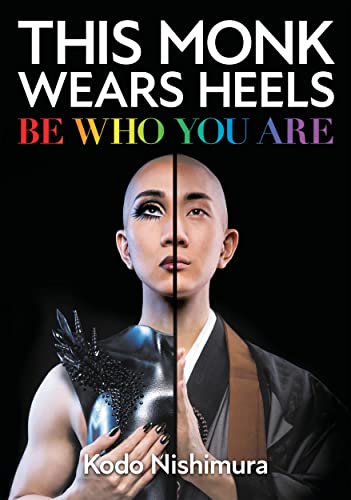 This Monk Wears Heels Be Who You Are [Hardcover]