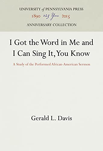 I Got the Word in Me and I Can Sing It, You Know A Study of the Performed Afric [Hardcover]