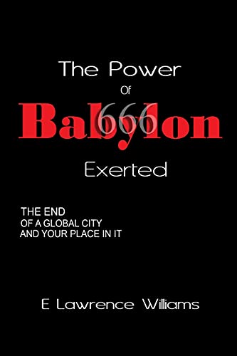 Power Of Babylon Exerted