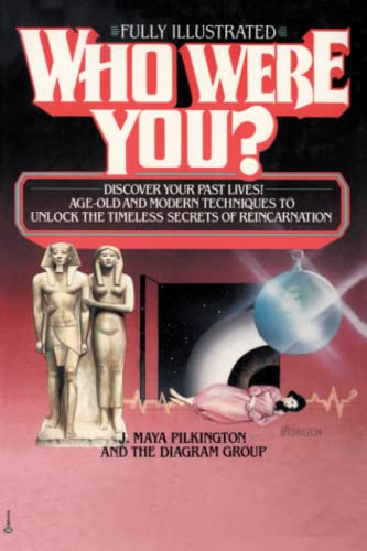 Who Were You Discover Your Past Lives Age-Old and Modern Techniques to Unlock [Paperback]