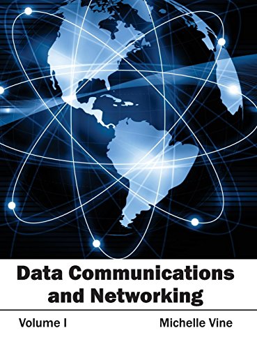 Data Communications and Networking Volume I [Hardcover]