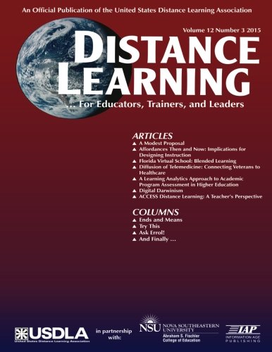 Distance Learning - Issue Volume 12 3 (distance Learning Journal) [Paperback]