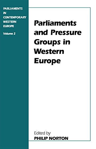 Parliaments and Pressure Groups in Western Europe [Paperback]