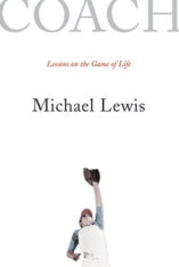Coach: Lessons on the Game of Life [Paperback]