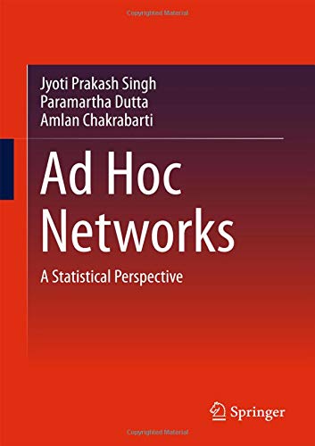 Ad Hoc Networks A Statistical Perspective [Hardcover]
