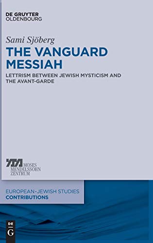 Sjberg Vanguard Messiah  Ejsb 21 (europaisch-Judische Studien Beitrage) [Hardcover]