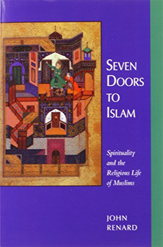 Seven Doors to Islam Spirituality and the Religious Life of Muslims [Paperback]