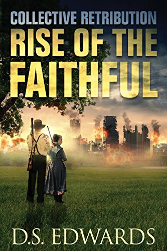 Rise Of The Faithful Collective Retribution [Paperback]