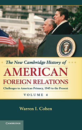 The New Cambridge History of American Foreign Relations [Hardcover]