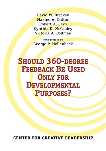 Should 360-Degree Feedback Be Used Only For Developmental Purposes [Paperback]