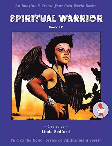 Spiritual Warrior Imagine And Create Your Own World [Paperback]