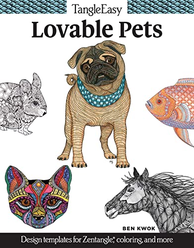TangleEasy Lovable Pets Design templates for Zentangle(R), coloring, and more [Paperback]