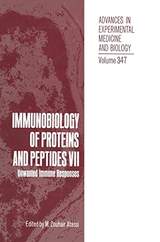 Immunobiology Of Proteins And Peptides Vii: UNWANTED IMMUNE RESPONSES [Hardcover]