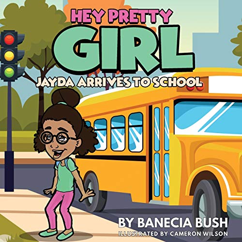 Jayda Arrives to School [Paperback]