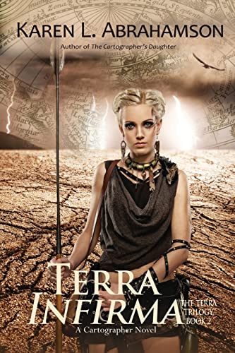 Terra Infirma Book Two Of The Terra Trilogy (volume 2) [Paperback]