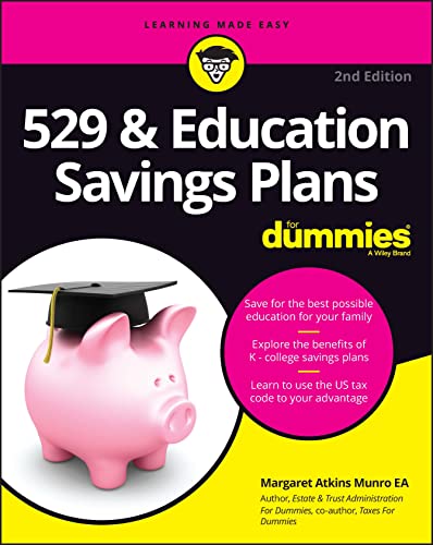 529 &amp Education Savings Plans For Dummies [Paperback]