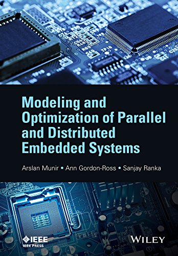 Modeling and Optimization of Parallel and Distributed Embedded Systems [Hardcover]