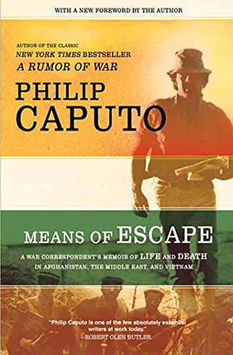 Means of Escape A War Correspondent's Memoir of Life and Death in Afghanistan,  [Paperback]
