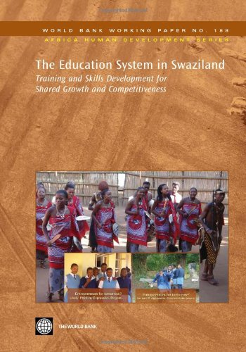 The Education System in Swaziland Training and Skills Development for Shared Gr [Paperback]