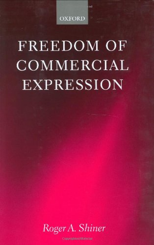Freedom of Commercial Expression [Hardcover]