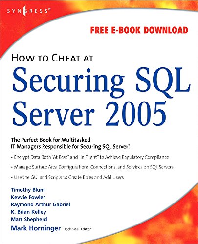 How to Cheat at Securing SQL Server 2005 [Paperback]