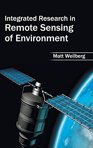 Integrated Research In Remote Sensing Of Environment [Hardcover]