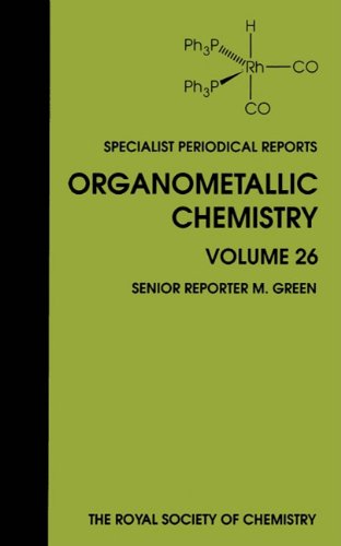 Organometallic Chemistry Volume 26 [Hardcover]