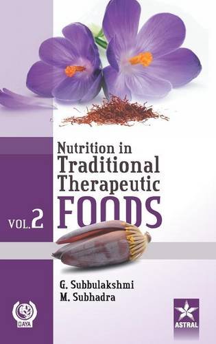 Nutrition In Traditional Therapeutic Foods Vol. 2 [Hardcover]
