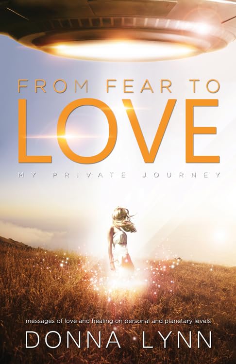 From Fear To Love My Private Journey [Paperback]