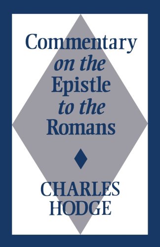 Commentary On The Epistle To The Romans [Paperback]
