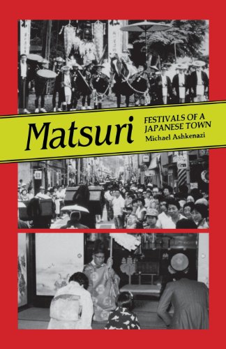 Matsuri Fetivals Of A Japanese Town [Paperback]
