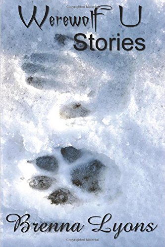Werewolf U Stories (volume 1) [Paperback]
