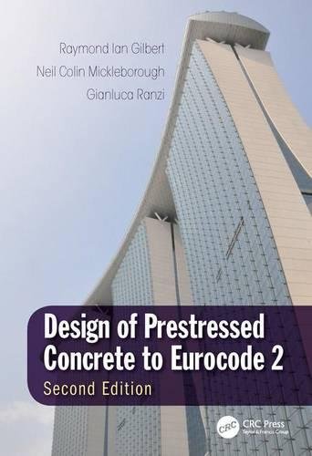 Design of Prestressed Concrete to Eurocode 2, Second Edition [Hardcover]