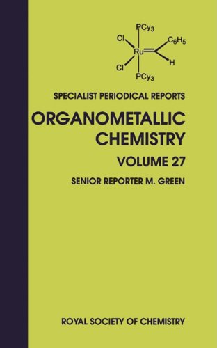 Organometallic Chemistry Volume 27 [Hardcover]