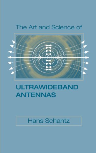 The Art And Science Of Ultra-Wideband Antennas [Hardcover]