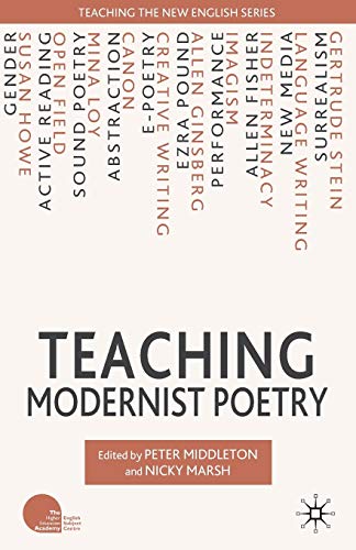 Teaching Modernist Poetry [Paperback]
