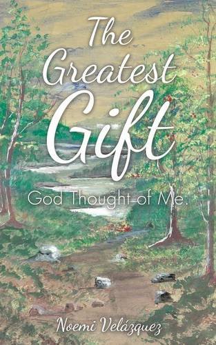 The Greatest Gift [Paperback]