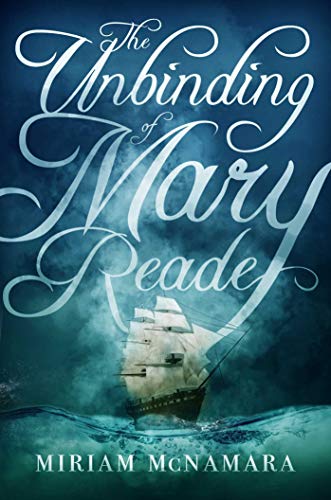 The Unbinding of Mary Reade [Paperback]