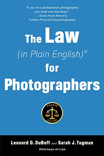 The Law (in Plain English) for Photographers [Paperback]