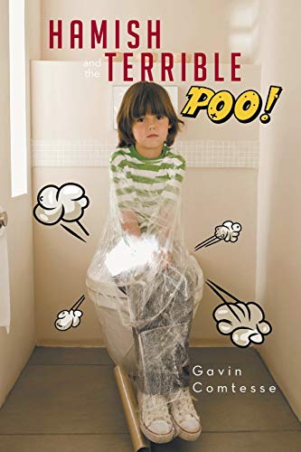 Hamish and the Terrible Poo [Paperback]