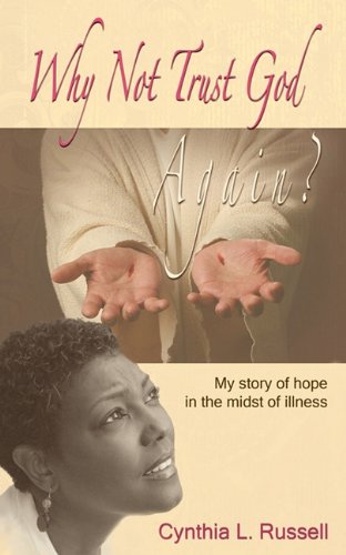 Why Not Trust God, Again [Paperback]