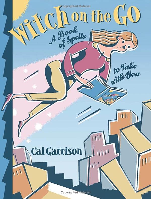 Witch On The Go A Book Of Spells To Take With You [Paperback]