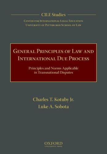 General Principles of Law and International Due Process: Principles and Norms Ap [Hardcover]