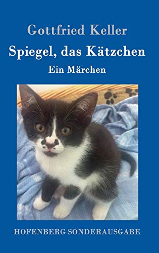 Spiegel, Das Katzchen