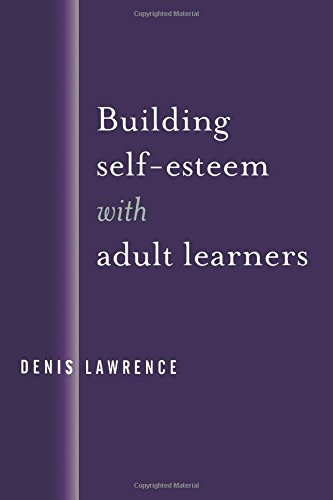Building Self-Esteem with Adult Learners [Paperback]