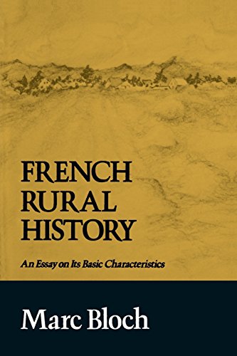 French Rural History An Essay on Its Basic Characteristics [Paperback]