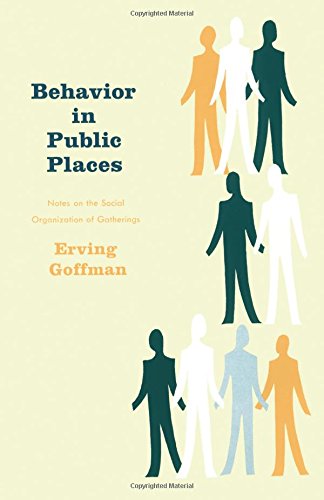 Behavior in Public Places [Paperback]