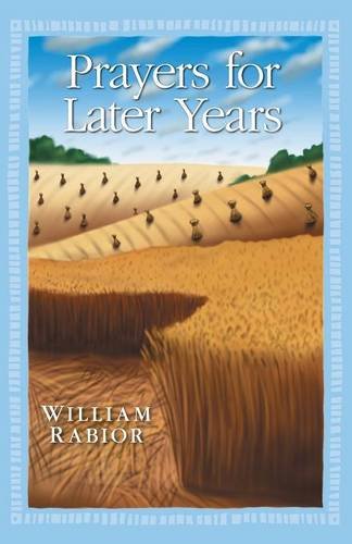 Prayers For Later Years [Paperback]
