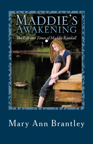 Maddie's Awakening The Life And Times Of Maddie Randall [Paperback]