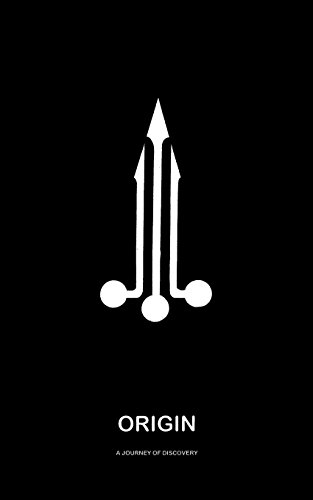 Origin  A Journey of Discovery [Paperback]